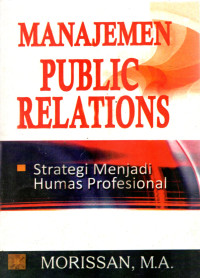 Image of Manajemen Public Relations Strategi Menjadi Humas Profesional