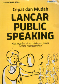 Image of Cepat dan Mudah Lancar Public Speaking