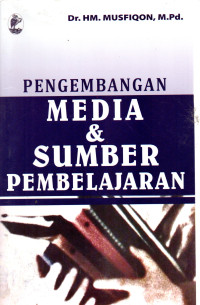 Image of Pengembangan Media dan Sumber Pembelajaran
