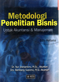 Image of Metodologi Penelitian Bisnis Untuk Akuntansi & Manajemen