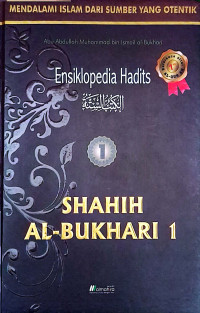 Image of Ensiklopedi Hadits Shahih Al-Bukhari 1