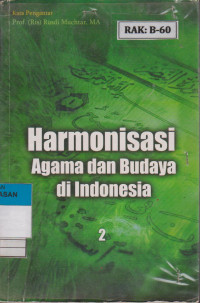 Image of HARMONISASI AGAMA DAN BUDAYA DI INDONESIA (2)