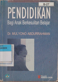 Image of PENDIDIKAN BAGI ANAK BERKESULITAN BELAJAR