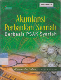 Image of AKUNTANSI PERBANKAN SYARIAH BERBASIS PSAK SYARIAH