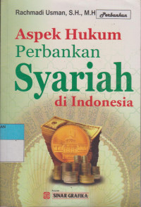 Image of ASPEK HUKUM PERBANKAN SYARIAH DI INDONESIA