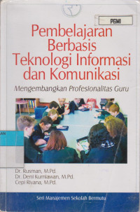 Image of PEMBELAJARAN BERBASIS TEKNOLOGI INFORMASI DAN KOMUNIKASI