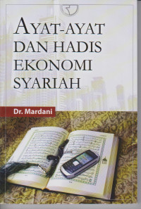 Image of AYAT-AYAT DAN HADIS EKONOMI SYARIAH