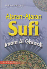 Image of AJARAN-AJARAN SUFI IMAM AL GHAZALI