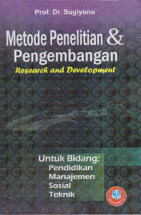 Image of METODE PENELITIAN DAN PENGEMBANGAN (RESEARCH AND DEVELOPMENT)