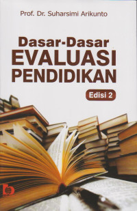 Image of DASAR DASAR EVALUASI PENDIDIKAN