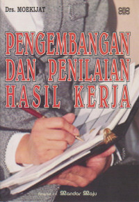 Image of PENGEMBANGAN DAN PENILAIAN HASIL KERJA