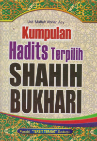 Image of KUMPULAN HADITS TERPILIH SHAHIH BUKHORI