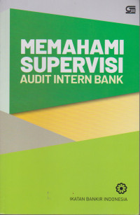 Image of MEMAHAMI SUPERVISI AUDIT INTERN BANK