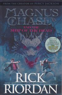Image of MAGNUS CHASE AND THE SHIP OF THE DEAD