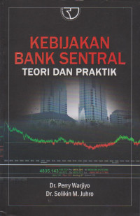 Image of KEBIJAKAN BANK SENTRAL TEORI DAN PRAKTIK