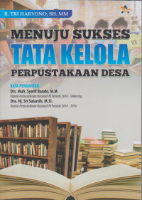 Image of MENUJU SUKSES TATA KELOLA PERPUSTAKAAN DESA