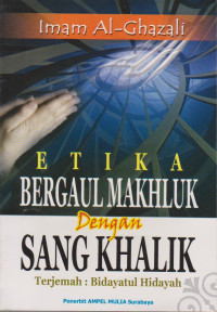 Image of ETIKA BERGAUL MAKHLUK DENGAN SANG KHALIK