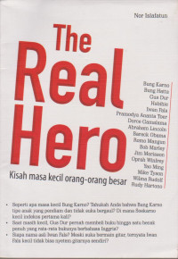Image of THE REAL HERO : KISAH MASA KECIL ORANG-ORANG BESAR