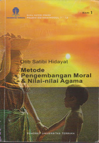 Image of MATERI POKOK METODE PENGEMBANGAN MORAL DAN NILA-NILAI AGAMA