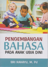 Image of PENGEMBANGAN BAHASA PADA ANAK USIA DINI