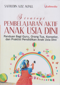Image of STRATEGI PEMBELAJARAN AKTIF ANAK USIA DINI