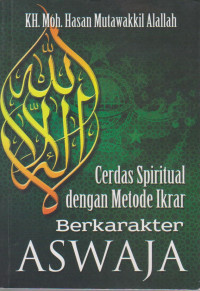Image of Cerdas Spiritual Dengan Metode Ikrar Berkarakter Aswaja
