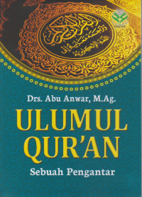 Image of Ulumul Qur'an Sebuah Pengantar