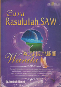 Image of Cara Rasulullah SAW Memperlakukan Wanita