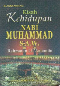 Image of Kisah Kehidupan Nabi Muhammad SAW.