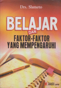 Image of Belajar dan Faktor-Faktor yang Mempengaruhinya