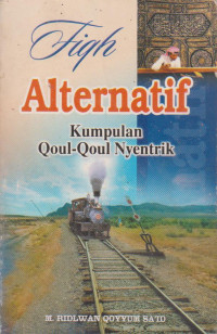 Image of Fiqh Alternatif Kumpulan Qoul-Qoul Nyentrik