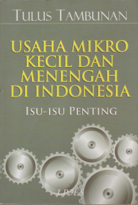 Image of Usaha Mikro Kecil dan Menengah di Indonesia: Isu-isu Penting