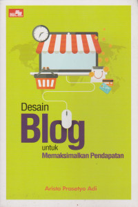 Image of Desain Blog untuk Memaksimalkan Pendapatan