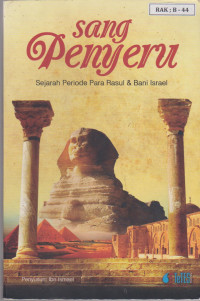 Image of Sang Penyeru Sejarah Periode Para Rasul & Bani Israel