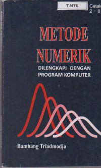 Image of Metode Numerik Dilengkapi dengan Program Komputer