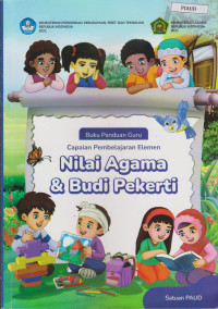 Image of Buku Panduan Guru Capaian Pembelajaran Elemen Nilai Agama & Budi Pekerti