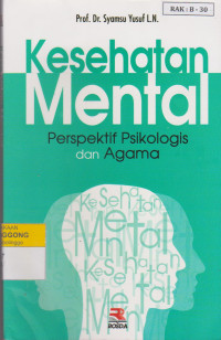 Image of Kesehatan Mental Perspektif Psikologis dan Agama