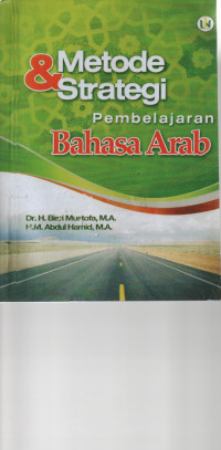 Image of METODE & STRATEGI PEMBELAJARAN BAHASA ARAB