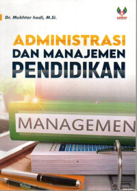 Image of Administrasi dan Manajemen Pendidikan