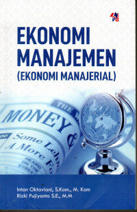 Image of Ekonomi Manajemen (Ekonomi Manajerial)