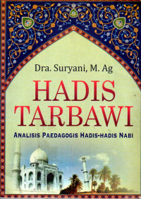 Image of Hadis Tarbawi: Analisis Pedagogis Hadis-Hadis Nabi