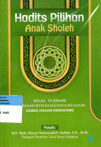 Image of Hadist Pilihan Anak Sholeh ( Kelas : VI ( Enam) )