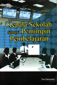 Image of Kepala Sekolah sebagai Pemimpin Pembelajaran