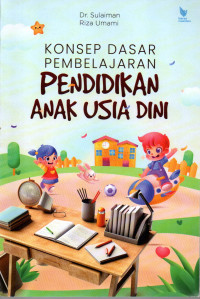 Image of Konsep Dasar Pembelajaran Pendidikan Anak Usia Dini