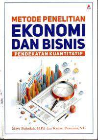 Image of Metode Penelitian Ekonomi dan Bisnis Pendekatan Kuantitatif